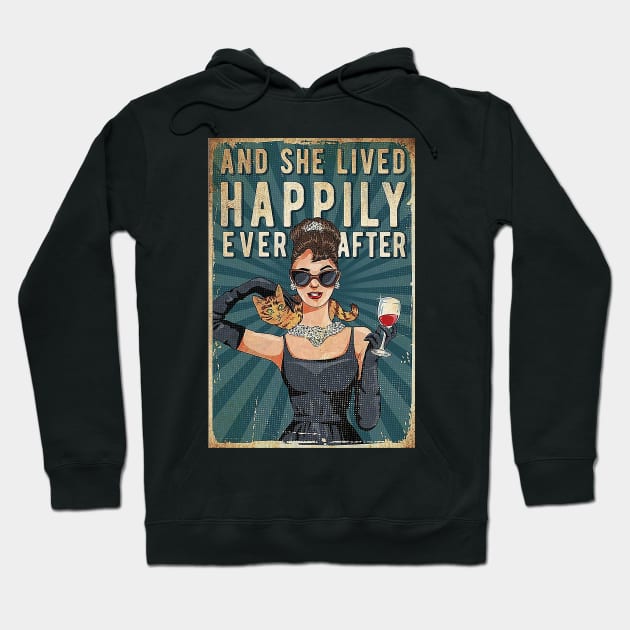 And She Lived Happily Ever After Cats Hoodie by Delmonico2022